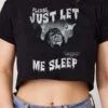 Just Let Me Sleep Dracula Crop Tee 2 Just Let Me Sleep Dracula Crop Tee -Threadheads Clothing Black Crop Tee Front 9b3c77ea 513d 4316 bf1a db601b8dd263