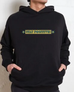 Stay Positive Front And Back Hoodie -Threadheads Clothing Black Front 1 4234cc82 dfc1 4604 a382 45551bdf9239