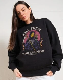 Kill Them With Kindness Sweatshirt -Threadheads Clothing Black Jumper Women Front 9abe23d8 13d6 4810 a3b3 a07d613bf681