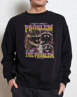 I Am The Problem Sweatshirt -Threadheads Clothing Black Men Jumper Front c0d60806 2bca 42e7 92ff d6b29e675366