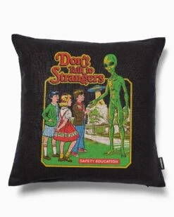 Don't Talk To Strangers Cushion