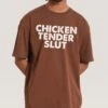 Chicken Tender Slut T-Shirt