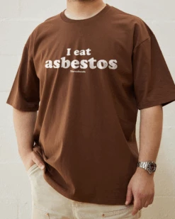 I Eat Asbestos T-Shirt -Threadheads Clothing Brown Front e08e7ea4 f2f4 4d36 bf0e 29626dca9edc