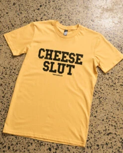 Cheese Slut T-Shirt -Threadheads Clothing CHEESESLUT Website