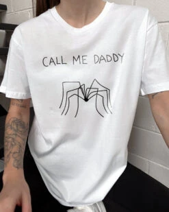Call Me Daddy T-Shirt