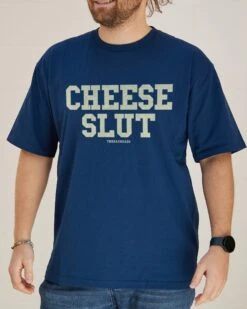 Cheese Slut T-Shirt -Threadheads Clothing Cheese Slut Navy Front d2a85a45 67ac 4af7 b8af 7adec6aeb3b1