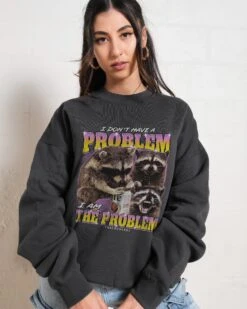 I Am The Problem Sweatshirt -Threadheads Clothing Coal Jumper Women Front ab46e6a8 538c 4011 8c1f 6c780d4c25d0