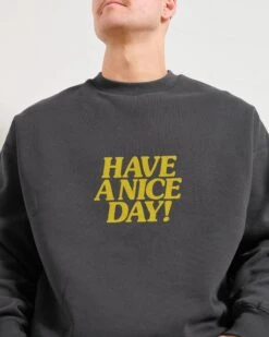 Have A Nice Day! Sweatshirt -Threadheads Clothing Coal Men Jumper Front 8a6e6d93 03cd 48d5 8e1e 74a3e8b08535