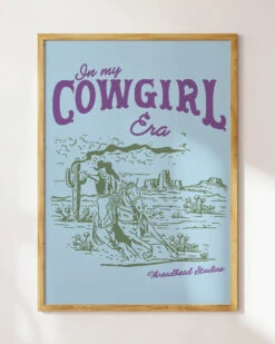 Cowgirl Era Art Print -Threadheads Clothing Cowgirl Era Wall Art Mock Up 4 Blue