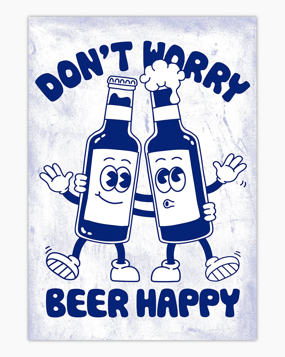 Don't Worry Beer Happy Art Print 3 Don't Worry Beer Happy Art Print