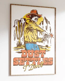 Dust Settles Art Print -Threadheads Clothing Dust Settles Wall Art Mock Up 2 White