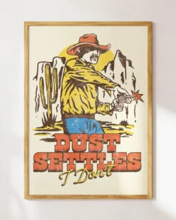 Dust Settles Art Print -Threadheads Clothing Dust Settles Wall Art Mock Up 4 Natural