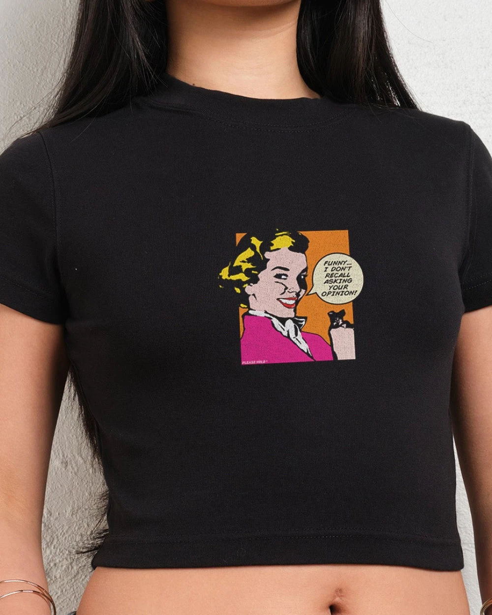 I Don't Recall Asking Your Opinion Baby Tee 3 I Don't Recall Asking Your Opinion Baby Tee