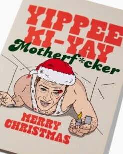 Yippe Ki Yay Motherfucker Greeting Card -Threadheads Clothing GreetingCards 023