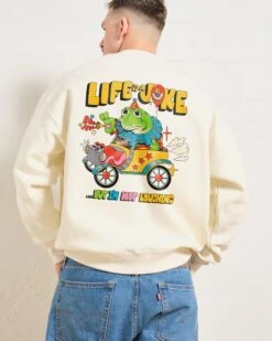 Life Is A Joke Sweatshirt