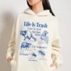 Life Is Trash Hoodie 1 Life Is Trash Hoodie -Threadheads Clothing Natural Hoodie Women Front f7bf88d5 6e15 4a6d 8d8c 7102c0989a50