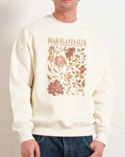 Dead Plants Club Sweatshirt -Threadheads Clothing Natural Men Jumper Front 3d53bc75 7c77 4208 858d 1f41aeb982ef