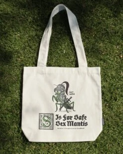 S Is For Safe Sex Mantis Tote Bag