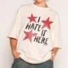I Hate It Here Oversized Tee -Threadheads Clothing NaturalOversized Close Up Front e55383ac 876f 4967 a07f dfbd7f86277a