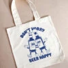 Don't Worry, Beer Happy Tote Bag