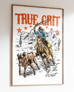 True Grit Art Print -Threadheads Clothing True Grit Wall Art Mock Up 2 White
