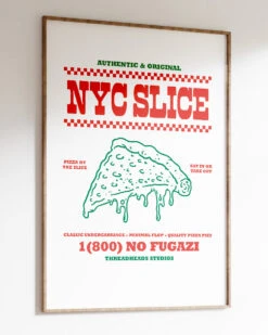 NYC Slice Art Print -Threadheads Clothing Wall Art Mock Up 2 1