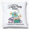 I Didn't Do A Damn Thing Today Cushion 1 I Didn't Do A Damn Thing Today Cushion -Threadheads Clothing White Plain Ecom 05b96110 f876 4392 ae57 a266a64d1c9b
