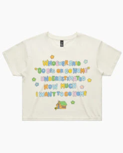 I Want To Go Home Crop Tee 7 I Want To Go Home Crop Tee -Threadheads Clothing natural I Want To Go Home crop tee